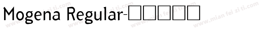 Mogena Regular字体转换